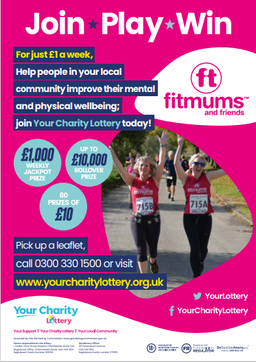 We are proud to launch Your Charity Lottery - a new way to support Fitmums and Friends
